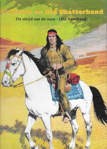 Winnetou en Old Shatterhand 2 - De strijd om de Oase - Old Surehand