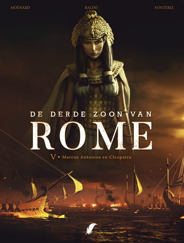 Derde zoon van Rome, de 5 - Marcus Antonius en Cleopatra