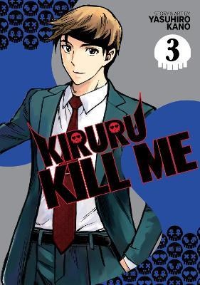 Kiruru Kill Me 3 - Volume 3