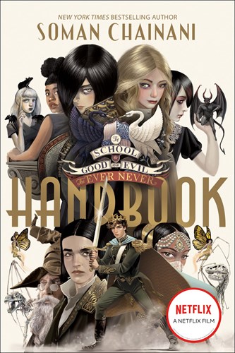 School for Good and Evil, the  - The Ever Never Handbook