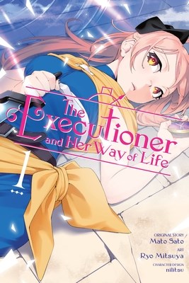 Executioner and Her Way of Life, the 1 - Volume 1