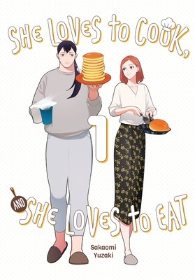 She Loves to Cook, and She Loves to Eat 1 - Volume 1
