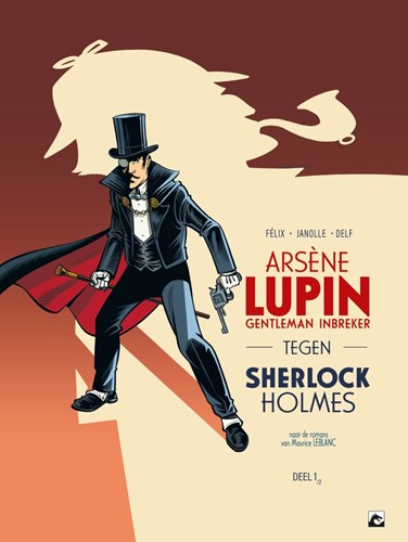 Arsène Lupin - Gentleman inbreker 2 - Tegen Sherlock Holmes (deel 1 van 2)