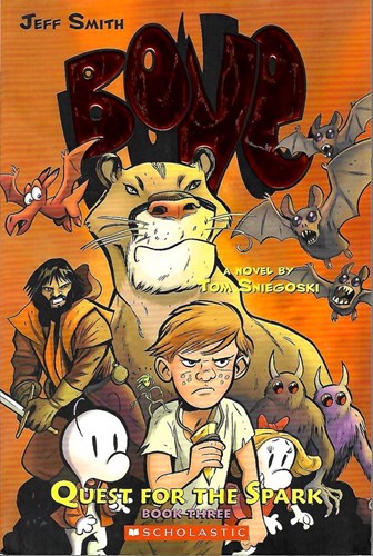 Bone - Quest for the Spark (Novel) 3 - Book Three