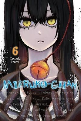 Mieruko-Chan 6 - Volume 6