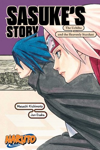 Sasuke's Story  - The Uchiha and the Heavenly Stardust