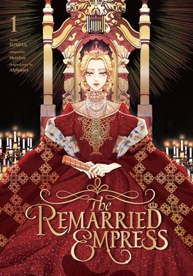Remarried Empress, the 1 - Volume 1