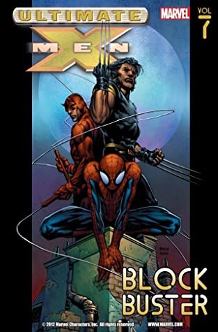 Ultimate X-Men 7 - Blockbuster