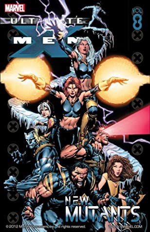 Ultimate X-Men 8 - New Mutants