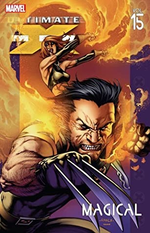 Ultimate X-Men 15 - Magical