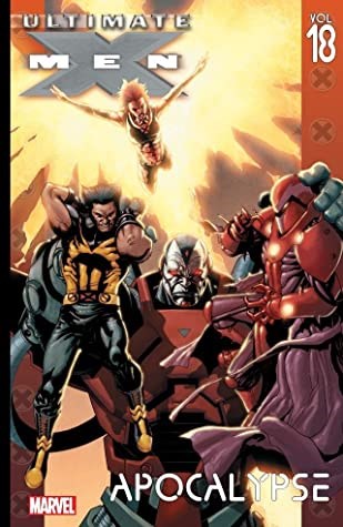 Ultimate X-Men 18 - Apocalypse