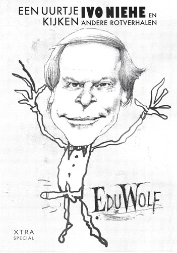 Edu Wolf  - Een uurtje Ivo Niehe kijken