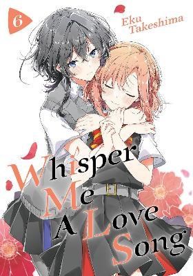 Whisper Me A Love Song 6 - Volume 6