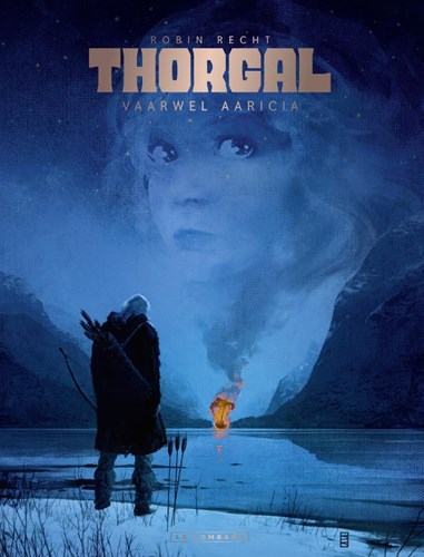 Thorgal Saga 1 - Vaarwel Aaricia