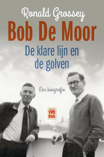 Bob de Moor  - De klare lijn en de golven