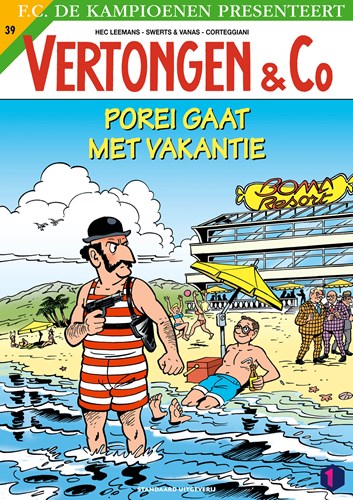 Vertongen & Co 39 - Porei gaat met vakantie