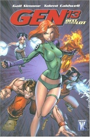 Gen 13 (2006-2011) 1 - Best of a Bad Lot