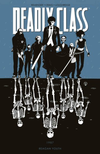 Deadly Class 1 - 1987: Reagan Youth