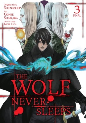Wolf Never Sleeps, the 3 - Volume 3