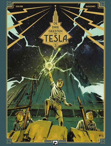 Drie geesten van Tesla, de 3 - De erfgenamen van de stralen