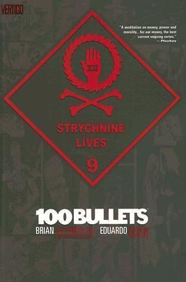 100 Bullets (Vertigo) 9 - Strychnine Lives