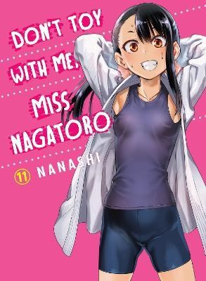 Don't toy with me, Miss Nagatoro 11 - Volume 11