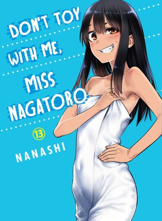 Don't toy with me, Miss Nagatoro 13 - Volume 13