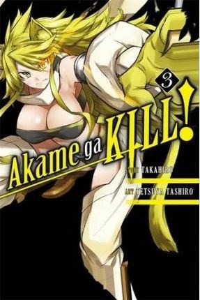 Akame ga KILL! 3 - Volume 3
