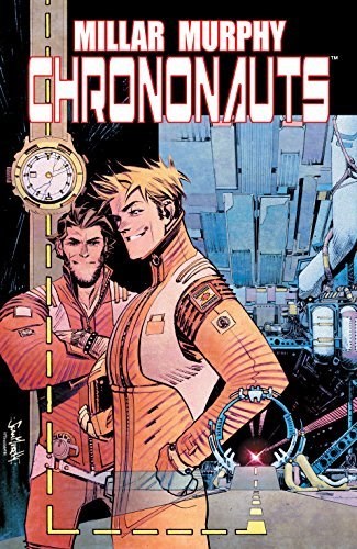 Chrononauts 1 - Book One