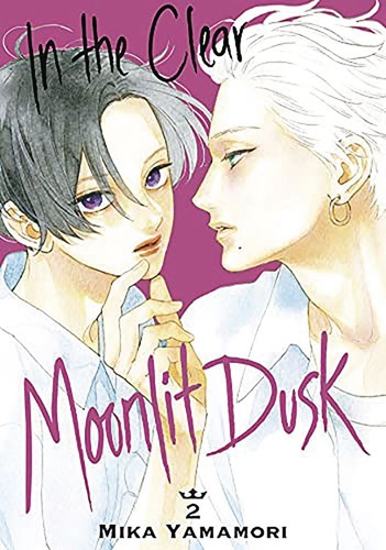 In the Clear Moonlit Dusk 2 - Volume 2