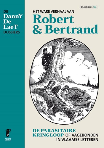Robert en Bertrand  - Het ware verhaal van Robert & Bertrand