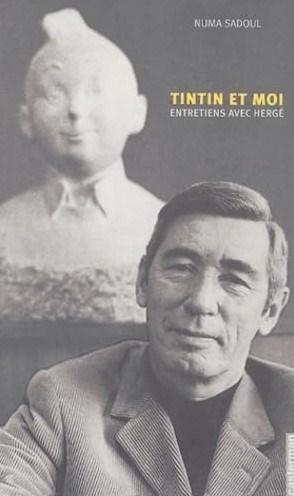 Kuifje - Diversen  - Tintin et moi - Entretiens avec Hergé