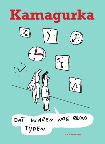 Kamagurka - Collectie 23 - Dat waren nog eens tijden