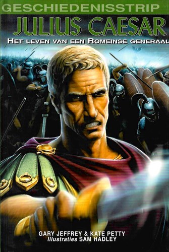 Geschiedenisstrip  - Julius Caesar - Het leven van een Romeinse generaal
