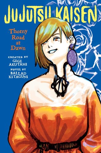 Jujutsu Kaisen - Novel  - Thorny Road at Dawn