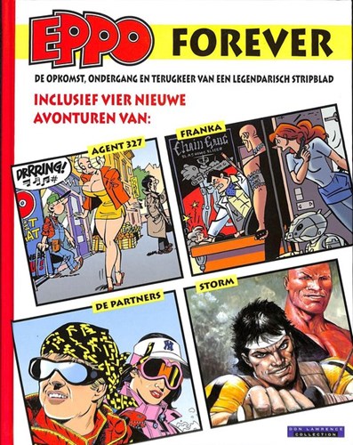 Eppo Forever  - Eppo forever - De opkomst, ondergang en terugkeer van een legendarisch stripblad
