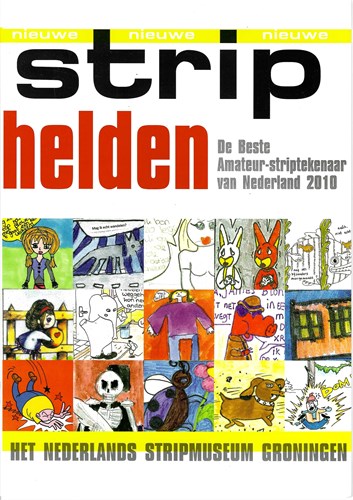 Nieuwe Striphelden 2010 - De Beste Amateur-striptekenaar van Nederland 2010