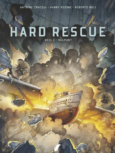 Hard Rescue 2 - Nulpunt
