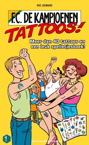 F.C. De Kampioenen - Diversen  - Tattoos!