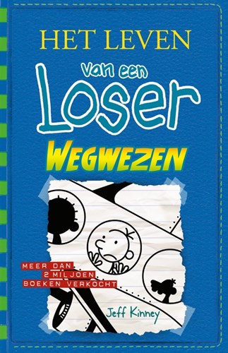 Leven van een loser, het 12 - Wegwezen