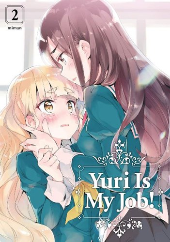 Yuri Is My Job! 2 - Volume 2