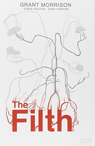 Filth, the  - The Filth