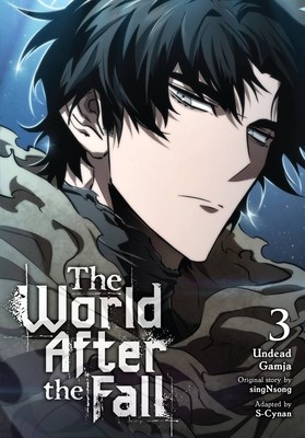 World after the Fall, the 3 - Volume 3