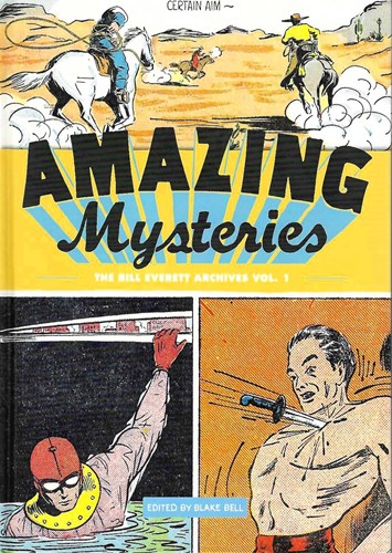 Amazing Mysteries  - The Bill Everett Archives Vol. 1