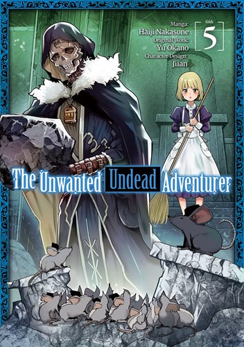 Unwanted Undead Adventurer, the 5 - Volume 5