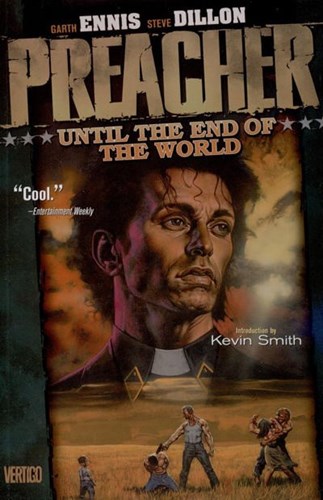 Preacher (Vertigo) 2 - Until the End of the World