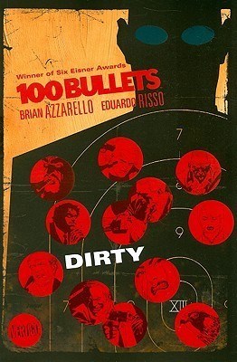100 Bullets (Vertigo) 12 - Dirty