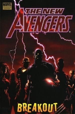 New Avengers, the (2004-2010) 1 - Breakout