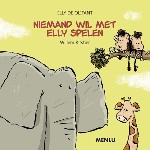 Elly de Olifant 2 - Niemand wil met Elly spelen