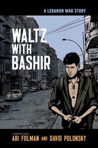 Waltz with Bashir  - Waltz with Bashir: A Lebanon War Story